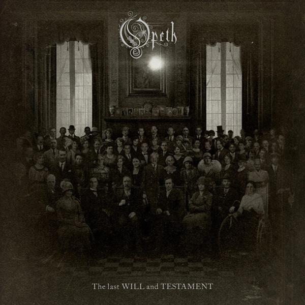 OPETH The Last Will And Testament