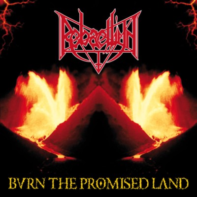 REBAELLIUN Burn the promised land