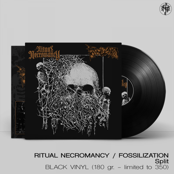 RITUAL NECROMANCY / FOSSILIZATION SPLIT