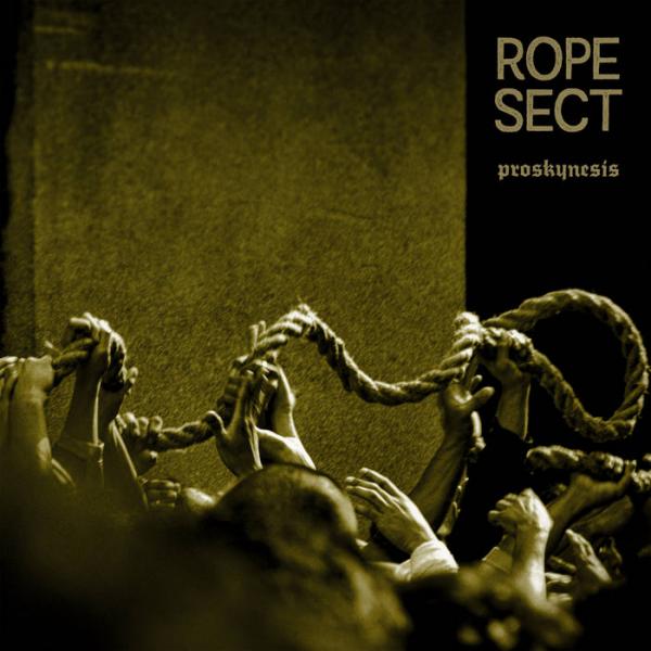 ROPE SECT Proskynesis