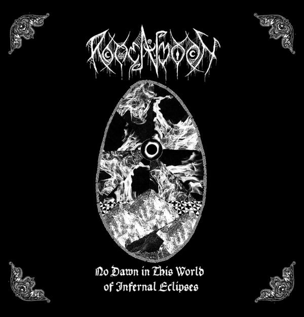 ROTTEN MOON No Dawn in This World of Infernal Eclipses