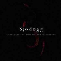 SJODOGG Landscapes of disease and decadence