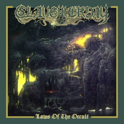 SLAUGHTERDAY Laws of the Occult