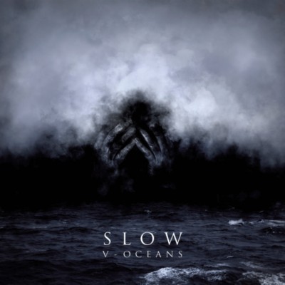 SLOW V