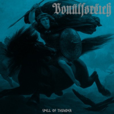 VONULFSREICH Spell of Thunder