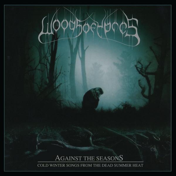 WOODS OF YPRES Against The Seasons: Cold Winter Songs From...